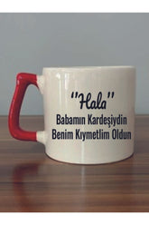 Hala Yazılı Kırmızı Kulplu Kupa Bardak Seramik Kupa - Seramik Çay, Kahve Hediyelik Bardağı
